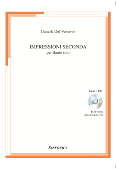 IMPRESSIONI SECONDA per flauto solo – CD e partitura allegata